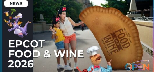 2026 EPCOT International Food and Wine Festival Complete Guide 10 News thumbnail for the 2026 EPCOT Food and Wine Festival featuring guests reacting to a giant empanada Magic Shot, alongside characters Figment and the Swedish Chef, and the OPEN logo.