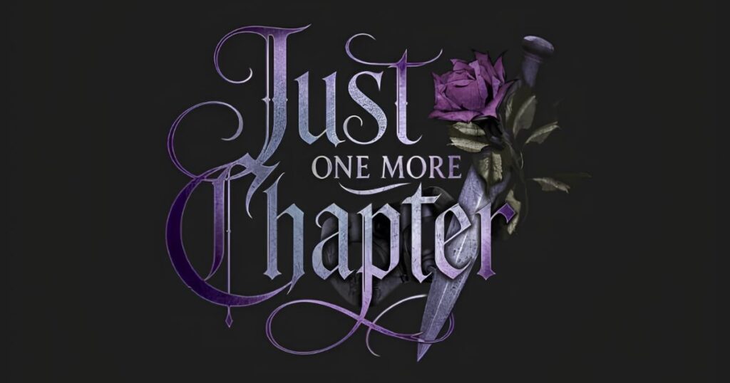 SeaWorld Orlando Spooktacular & Howl-O-Scream 2026 8 Purple gothic typography reading Just One More Chapter intertwined with a dark rose and a blood-stained knife on a black background.